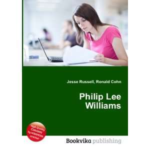  Philip Lee Williams Ronald Cohn Jesse Russell Books