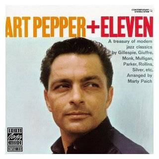 Art Pepper + Eleven [1991]