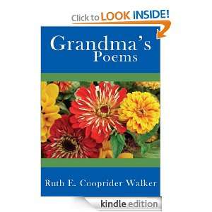 Grandmas Poems Ruth E. Cooprider Walker  Kindle Store