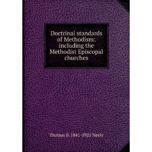  Doctrinal standards of Methodism including the Methodist 