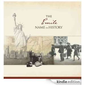 The Emile Name in History Ancestry  Kindle Store