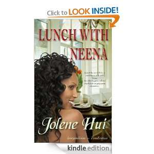 Lunch with Neena Jolene Hui  Kindle Store