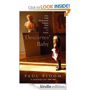 Descartes Baby Paul Bloom  Kindle Store