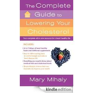 The Complete Guide to Lowering Your Cholesterol (Lynn Sonberg Books 