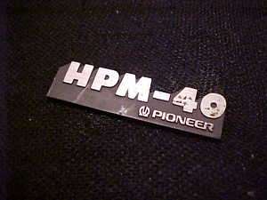 PIONEER SPEAKER HPM 40 LOGO/BADGET W/GRILL  