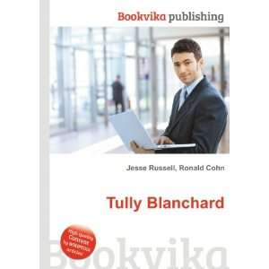  Tully Blanchard Ronald Cohn Jesse Russell Books