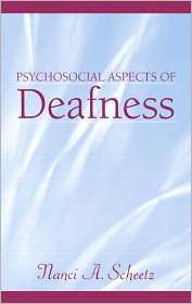   Deafness, (0205343473), Nanci A. Scheetz, Textbooks   