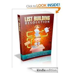 List Building Resolution   Powerful resolutions and methods that will 
