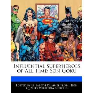   of All Time Son Goku (9781276204996) Elizabeth Dummel Books