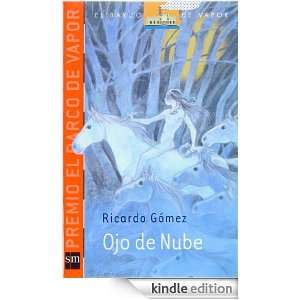 Ojo de nube (eBook ePub) (Barco De Vapor Naranja) (Spanish Edition 