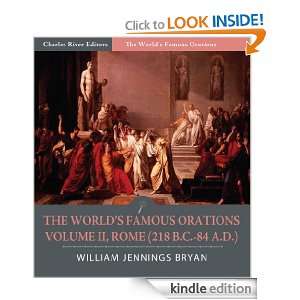   Mark Antony, Hannibal, Marcus Tullius Cicero, William Jennings Bryan