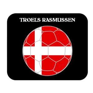  Troels Rasmussen (Denmark) Soccer Mouse Pad Everything 