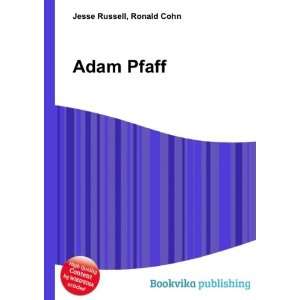  Adam Pfaff Ronald Cohn Jesse Russell Books