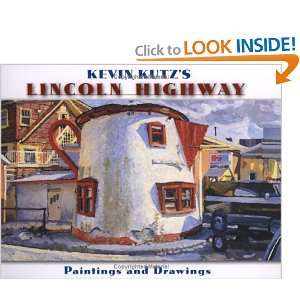 Kevin Kutzs Lincoln Highway Paintings and Drawings 