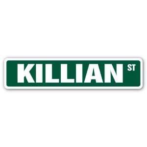  KILLIAN Street Sign name kids childrens room door bedroom 
