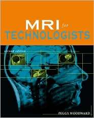 MRI for Technologists, (0071353186), Peggy Woodward, Textbooks 