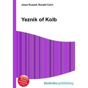  Yeznik of Kolb Ronald Cohn Jesse Russell Books