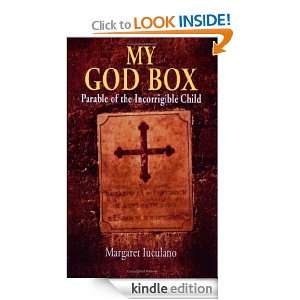 My God Box Margaret Iuculano  Kindle Store