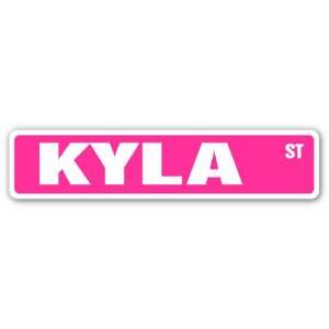  KYLA Street Sign name kids childrens room door bedroom 