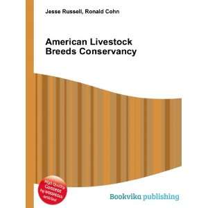  American Livestock Breeds Conservancy Ronald Cohn Jesse 