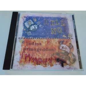  Hell No   Adios Armageddon (audio cd) 