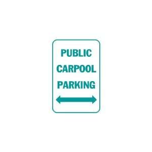  3x6 Vinyl Banner   Public carpool parking with arrows both 