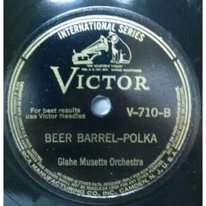   Musette Orchestra   Beer Barrel Polka / Hot Pretzels   Victor V 710