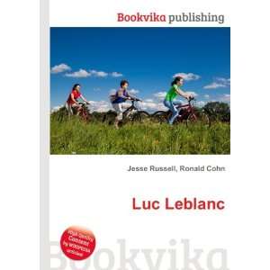  Luc Leblanc Ronald Cohn Jesse Russell Books