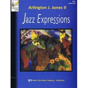  Arlington J. Jones, II   Jazz Expressions Musical 