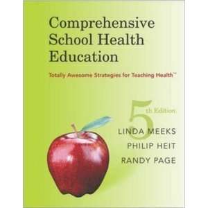   Comprehensive School Health Education [Paperback] Linda Meeks Books