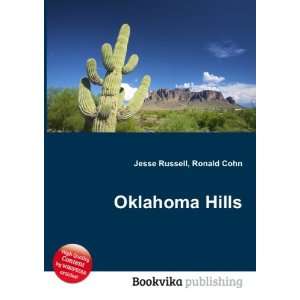 Oklahoma Hills Ronald Cohn Jesse Russell  Books