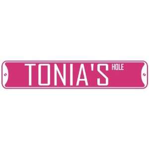   TONIA HOLE  STREET SIGN