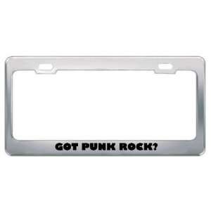 Got Punk Rock? Music Musical Instrument Metal License Plate Frame 