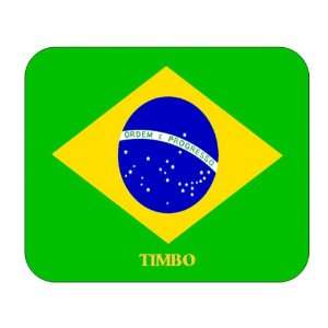  Brazil, Timbo Mouse Pad 