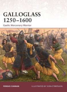   Galloglass 1250 1600 Gaelic Mercenary Warrior by 