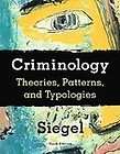 Criminology Theories, Patterns, and Typologies, Larry J. Siegel, Good 