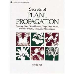  Secrets of Plant Propagation 