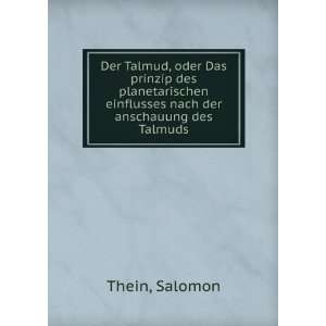   einflusses nach der anschauung des Talmuds Salomon Thein Books
