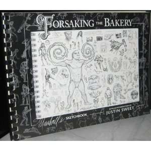Forsaking the Bakery Sketchbook by Marshall Vandruff with an 