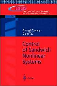Control of Sandwich Nonlinear Systems, (3540441158), Avinash Taware 