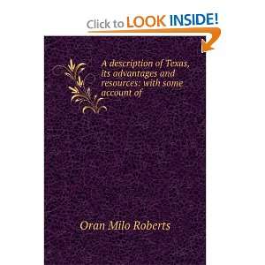  A Description of Texas its Advantages and Resources, with 