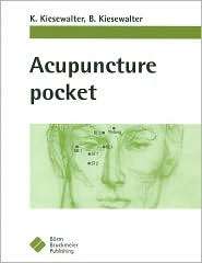 Acupuncture Pocket, (1591032482), K. Kiesewalter, Textbooks   Barnes 