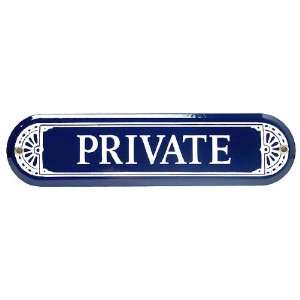  Private Metal Door Sign   10 Long