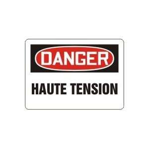  DANGER HAUTE TENSION (FRENCH) Sign   7 x 10 Adhesive 