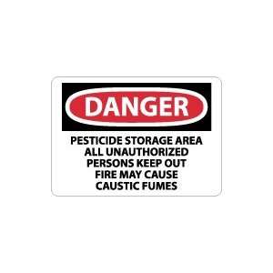 OSHA DANGER Pesticide Storage Area All Unauthorized Persons Keep Out 