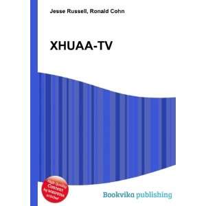  XHUAA TV Ronald Cohn Jesse Russell Books
