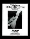 Wisdom of the Midwives Tricks of the Trade, (1890446033), Midwifery 