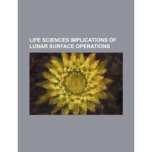   of lunar surface operations (9781234528164) U.S. Government Books