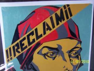 Block Print RECLAIM YOUR LAND Native American SIGNED  