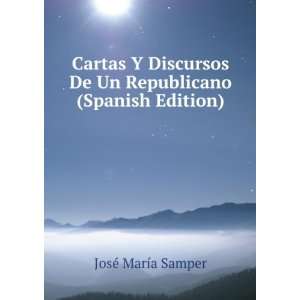   (Spanish Edition) JosÃ© MarÃ­a Samper  Books
